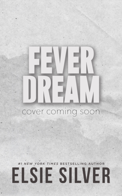 Fever Dream