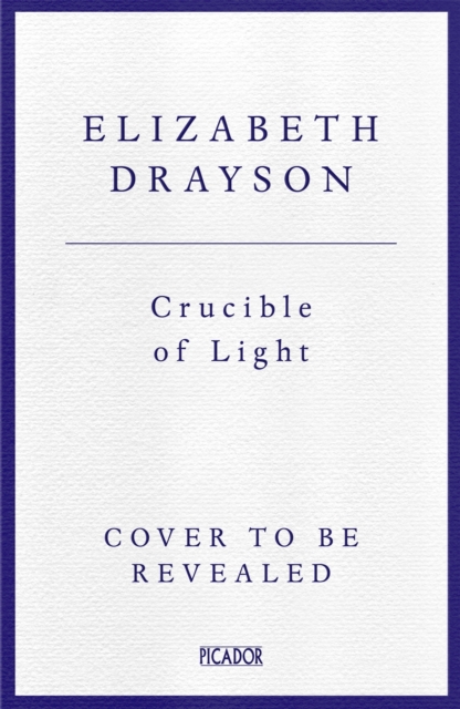 Crucible of Light