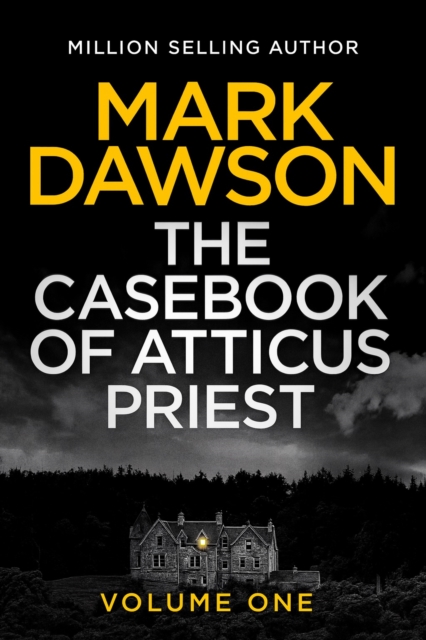 Casebook of Atticus Priest