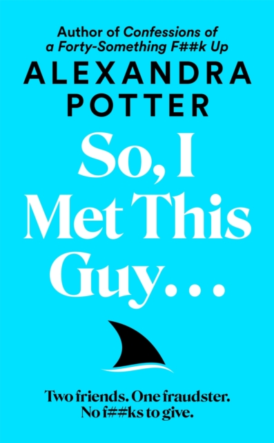 So, I Met This Guy . . .