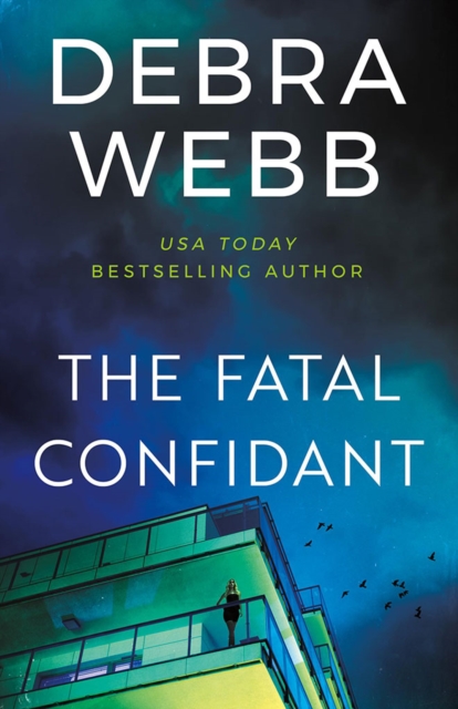 Fatal Confidant