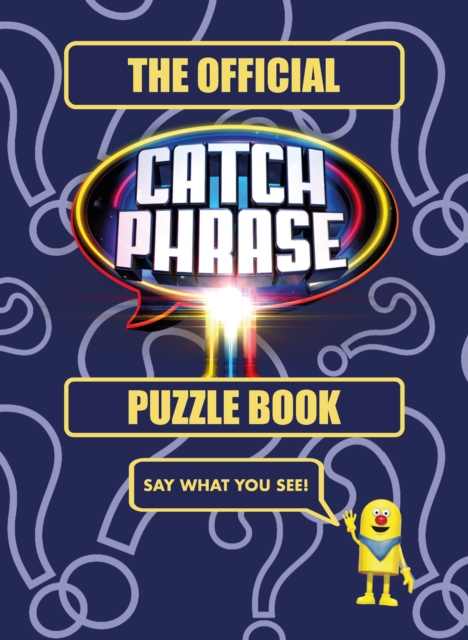 Official CATCHPHRASE Puzzle Book